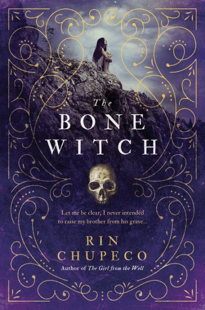 The Bone Witch (The Bone Witch #1)