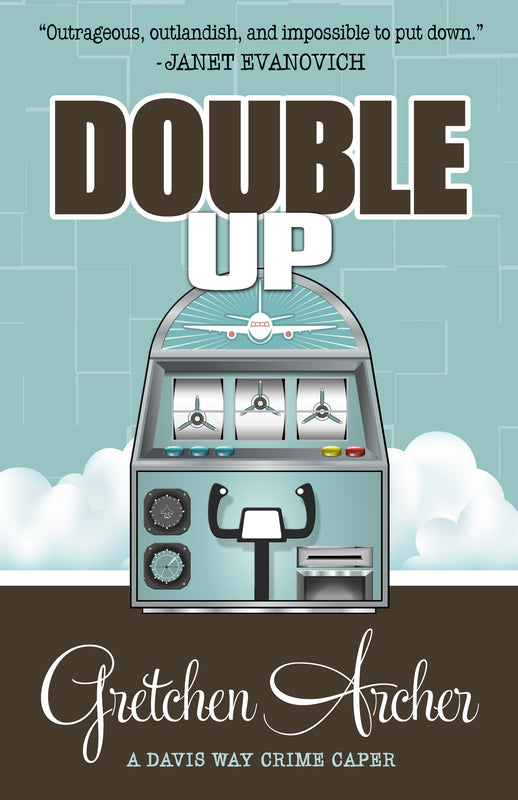Double Up (Davis Way Crime Caper #6)