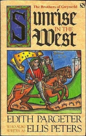 Sunrise in the West (Brothers of Gwynedd #1)