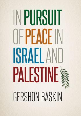 In Pursuit of Peace in Israel and Palestine Gershon Baskin Gershon Baskin's memoir of thirty-eight years of intensive pursuit of peace begins with a childhood on Long Island and a bar mitzvah trip to Israel with his family. Baskin joined Young Judaea back