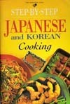 Step By Step Japanese And Korean Cooking