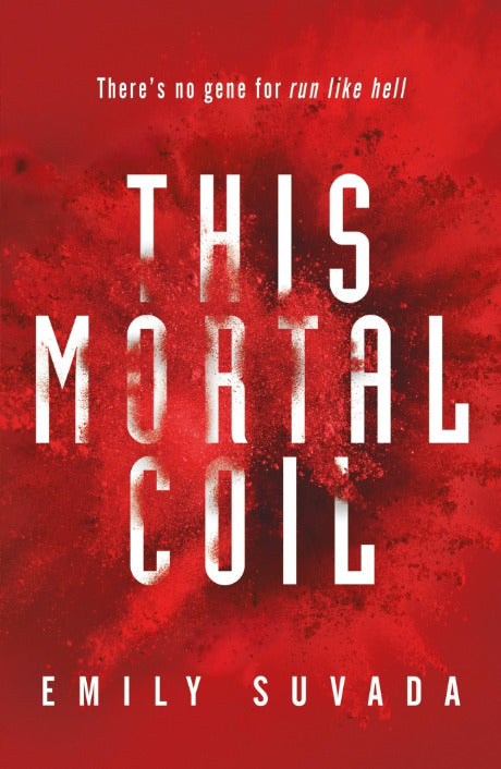 This Mortal Coil (This Mortal Coil #1)