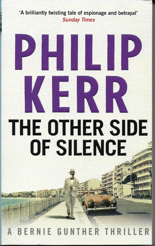 The Other Side of Silence (Bernie Gunther #11)