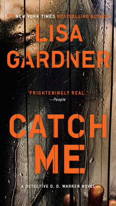 Catch Me (Detective D.D. Warren #6) Lisa Gardner In New York Times bestselling author Lisa Gardner's latest D.D. Warren thriller, the relentless Boston investigator must solve a coldly calculated murder--before it happens.In four days, someone is going to