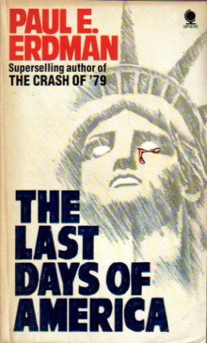 The Last Days Of America