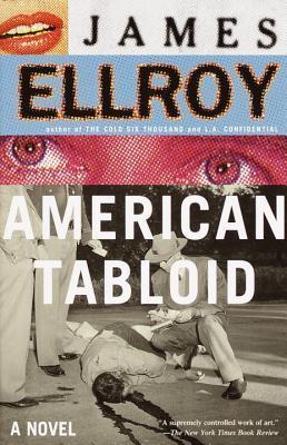 American Tablet (Underworld USA #1) James Ellroy We are behind, and below, the scenes of JFK's presidential election, the Bay of Pigs, the assassination—in the underworld that connects Miami, Los Angeles, Chicago, D.C....Where the CIA, the Mob, J. Edgar H