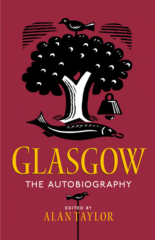 Glasgow: The Autobiography