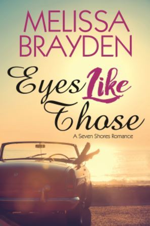Eyes Like Those (Seven Shores #1)