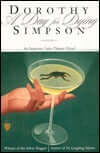 A Day for Dying (Inspector Thanet #13) Dorothy Simpson When playboy Max Jeopard is killed at his own engagement party, Inspector Luke Thanet is called in to investigate and uncovers a host of suspects, including his fiancee, a jealous brother, an ex-girlf