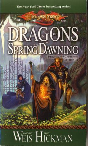 Dragons of Spring Dawning (Dragonlance: Chronicles #3)