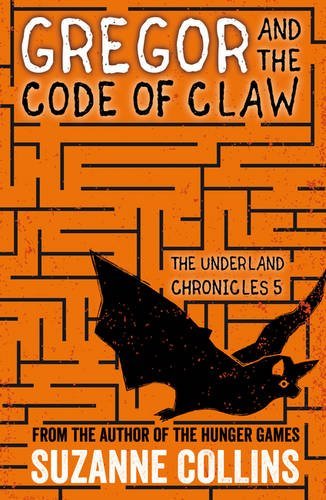 Gregor and the Code of Law (Underland Chronicles #5)