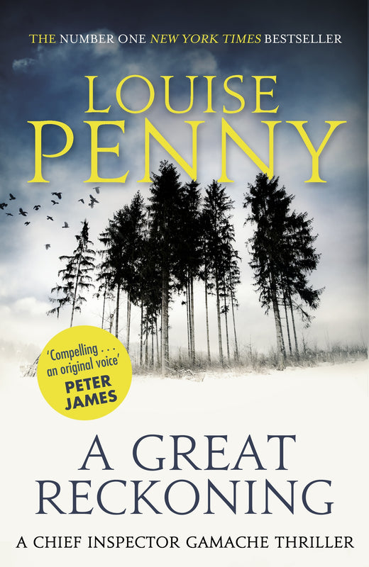 A Great Reckoning (Chief Inspector Armand Gamache #12)