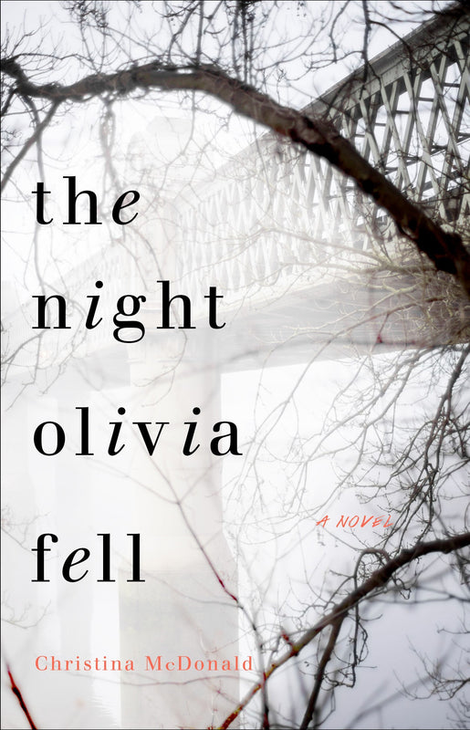 The Night Olivia Fell Christina McDonald In the vein of Big Little Lies and Reconstructing Amelia comes an emotionally charged domestic suspense novel about a mother unraveling the truth behind how her daughter became brain dead. And pregnant.A search for