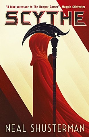 Scythe (Arc of a Scythe #1)