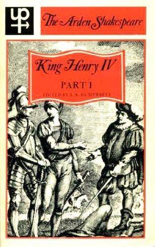 King Henry IV: Part 1 (Wars of the Roses #2)