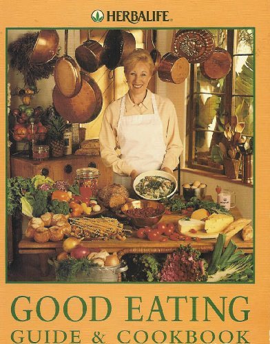 Good Eating Guide and Cookbook