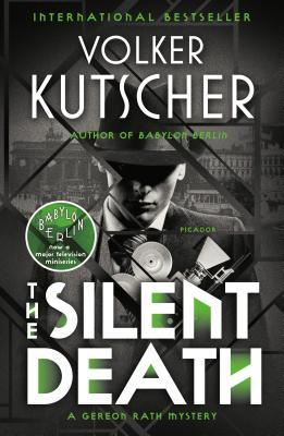 The Silent Death (Gereon Rath #2)