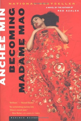 Becoming Madame Mao Anchee Min In a sweeping, erotically charged story that moves gracefully from the intimately personal to the great stage of world history, Anchee Min renders a powerful tale of passion, betrayal, and survival and creates a finely nuanc