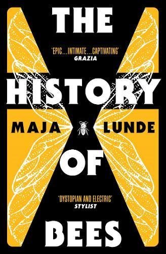 The History of Bees (Klimakvartetten #1)