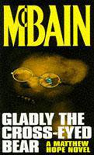Gladly the Cross-Eyed Bear (Matthew Hope #12)