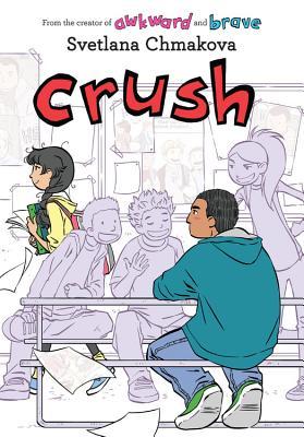 Crush (Berrybrook Middle School #3)