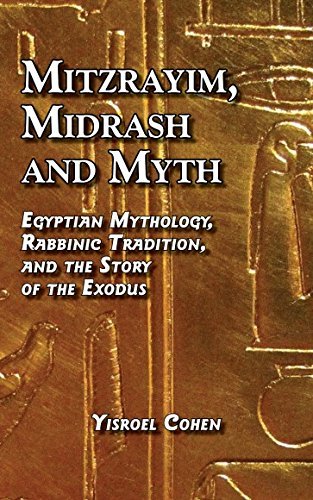 Mitzrayim, Midrash and Myth