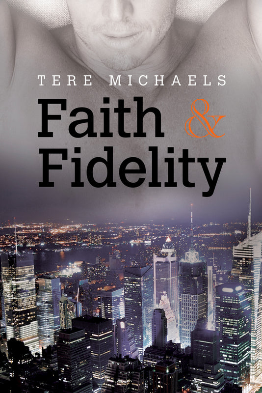 Faith and Fideility (Faith, Love and Devotion #1) Tere Michaels Reeling from the recent death of his wife, police officer Evan Cerelli looks at his four children and can only see how he fails them. His loving wife was the caretaker and nurturer, and now t