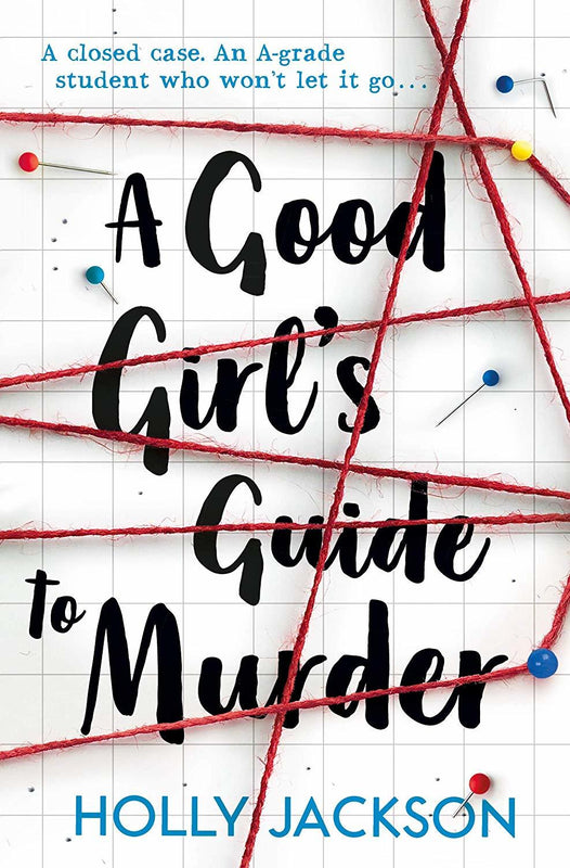 A Good Girl's Guide to Murder (A Good Girl's Guide to Murder #1)