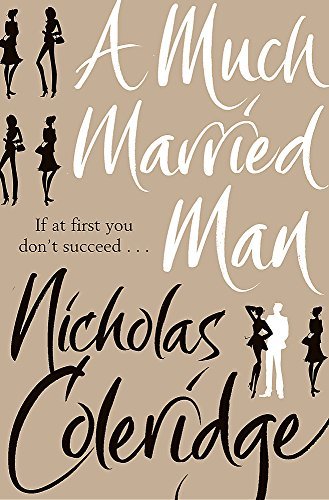 A Much Married Man