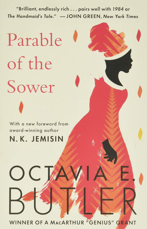 Parable of the Sower (Earthseed #1) Octavia E Bulter When global climate change and economic crises lead to social chaos in the early 2020s, California becomes full of dangers, from pervasive water shortage to masses of vagabonds who will do anything to l