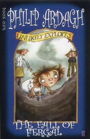 The Fall of Fegal (Unlikely Exploits #1)