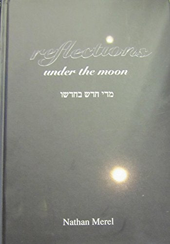 Reflections Under the Moon - Volumes 1 and 2