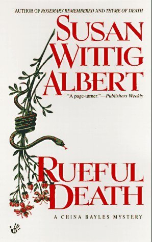 Rueful Death (China Bayles #5)