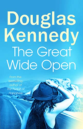 The Great Wide Open Douglas Kennedy ‘Accomplished…a strangely mesmerising effect…absolutely excellent’New StatesmanNew York, 1980sAlice Burns – a young book editor – is deep into a manuscript about the morass of family life. The observations within resona