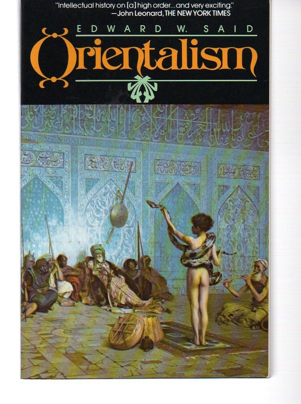 Orientalism: Western Conceptions of the Orient