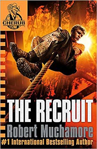 The Recruit (Cherub #1) Robert Muchamore A terrorist doesn't let strangers into her flat because they might be undercover police or intelligence agents, but her children bring their mates home and they run all over the place.The terrorist doesn't know tha