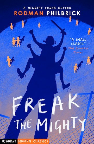 Freak the Mighty (Freak The Mighty #1)