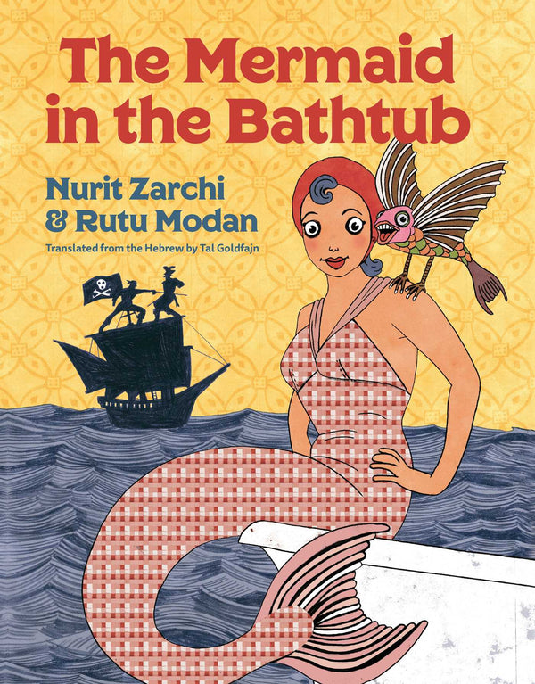 The Mermaid in the Bathtub Nurit Zarchi and Rutu Modan The Mermaid in the Bathtub is a charming, gorgeously retro retelling of Hans Christian Andersen’s classic story “The Little Mermaid,” by beloved Israeli author and illustrator duo Nurit Zarchi and Rut