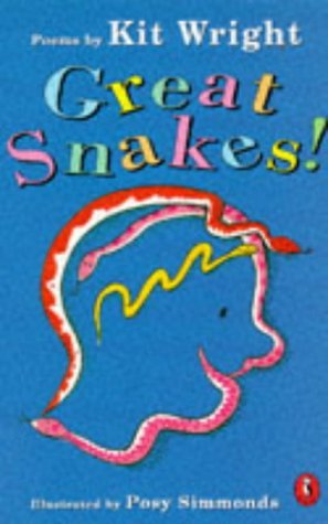 Great Snakes! Kit Wright Published August 3, 1995