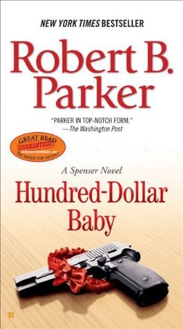 Hundred-Dollar Baby (Spenser #34)