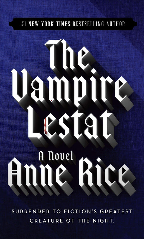 The Vampire Lestat (The Vampire Chronicles #2)
