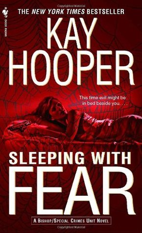 Sleeping with Fear (Bishop/Special Crimes Unit #9)