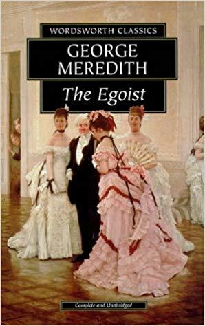 The Egoist George Meredith Virginia Woolf said of The Egoist: 'Meredith pays us a supreme compliment to which as novel-readers we are little accustomed ... He imagines us capable of disinterested curiosity in the behaviour of our kind.' In this, the most