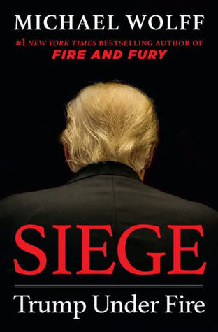 Siege: Trump Under Fire (Donald Trump #2)
