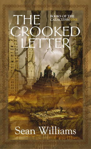 The Crooked Letter (Books of the Cataclysm #1)