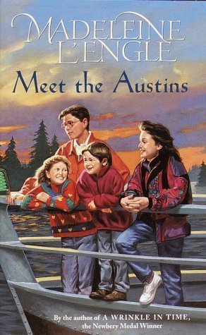 Meet the Austins (Austin Family Chronicles #1)