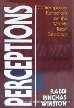 Perceptions - Contemporary Reflections on the Weekly Torah Readings