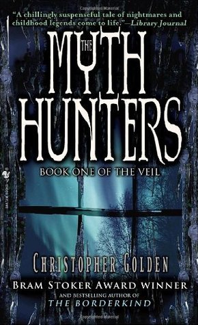 The Myth Hunters (The Veil #1)