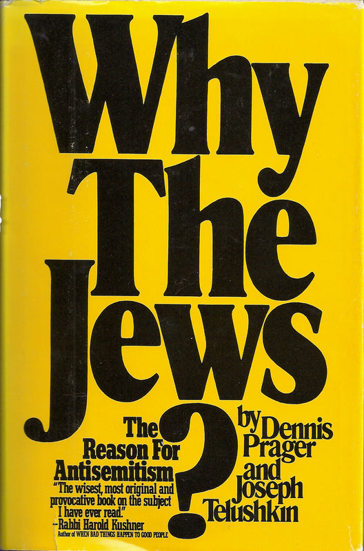 Why the Jews? The Reason for Antisemitism