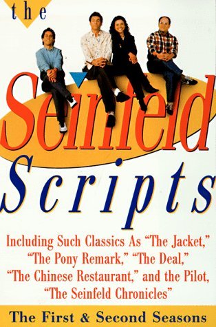 The Seinfeld Scripts: The First and Second Seasons